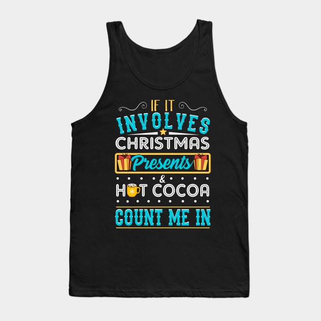 Christmas Presents and Hot Cocoa. Ugly Christmas Sweater. Tank Top by KsuAnn